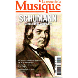 Schumann le musicien et son double
