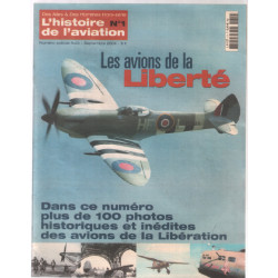 Les avions de la liberté / histoire de l'aviation n° 1