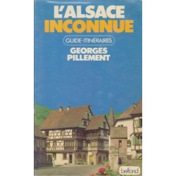 L'Alsace et les Vosges inconnues