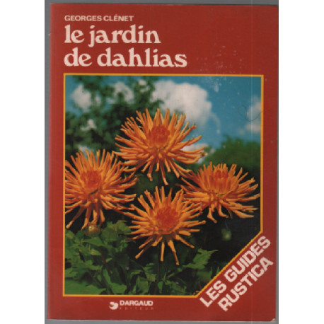 Le Jardin de dahlias