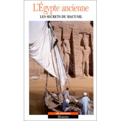 L'Egypte ancienne tome 2 : Les secrets du Haut-Nil