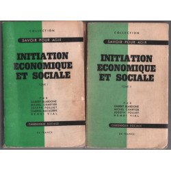 Initiation économique et sociale / en 2 tomes