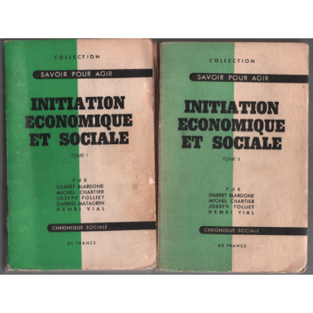 Initiation économique et sociale / en 2 tomes