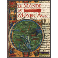 Le Monde au Moyen Age