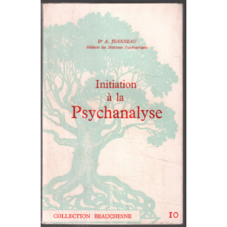 Initiation à la psychanalyse