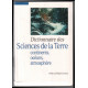 Dictionnaire des sciences de la terre : continents océans...