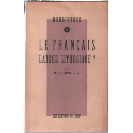 Le francais : langue liturgique