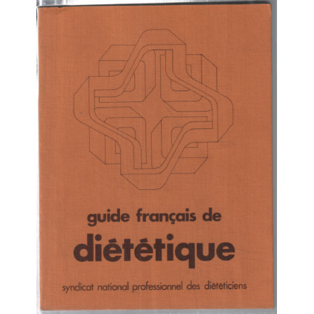 Guide francais de diététique
