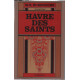 Havre des saints