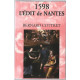 1598 - L'édit de Nantes : Pour en finir avec les guerres de religion