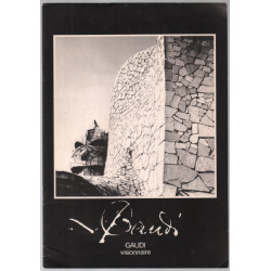 Gaudi visionnaire (exposition à valence 1985)