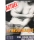 Revue actuel n° 115 / nous avons testé la bière aphrodisiaque et...