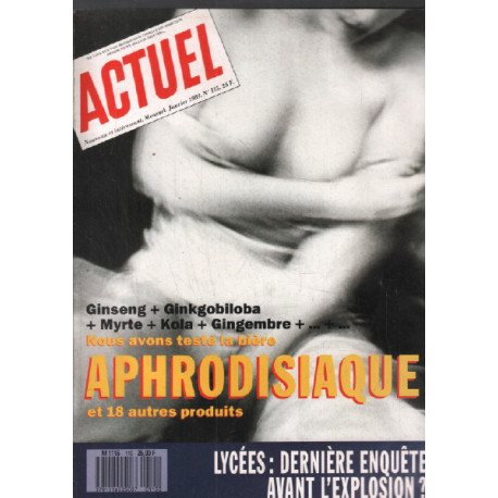 Revue actuel n° 115 / nous avons testé la bière aphrodisiaque et...