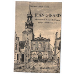 Jean Girard musicien en nouvelle France