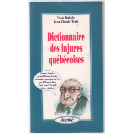 Dictionnaire des injures québécoises