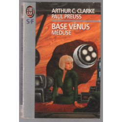 Base Vénus. 4 Méduse
