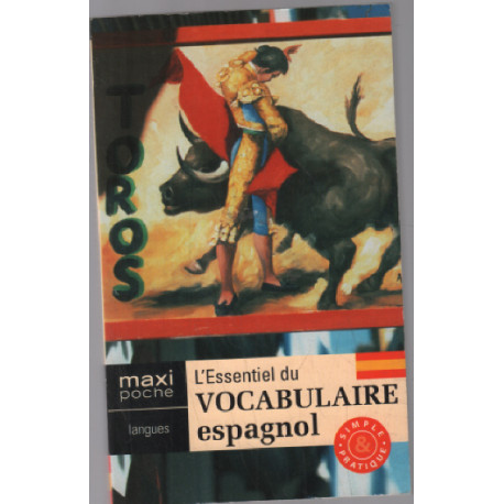 L'essentiel du vocabulaire espagnol