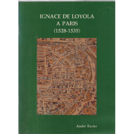 Ignace de loyola a paris (1528-1535 )