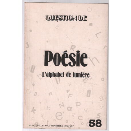 Question de poésie n° 58 : l'alphabet de lumière