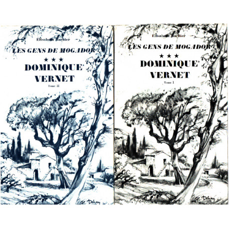 Les gens de mogador / dominique vernet / 2tomes