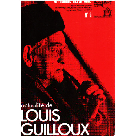 Approches repertoire n° 0 / actualité de Louis Guilloux