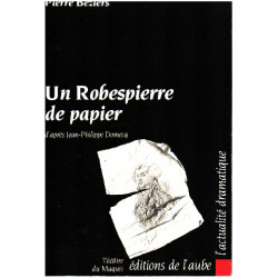 Un Robespierre de papier