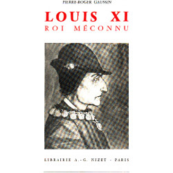 Louis XI roi méconnu