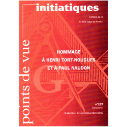 Points de vue initiatiques n° 127 / hommage a henri Tort-nougues...