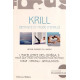 Krill : Bienfaits et mode d'emploi