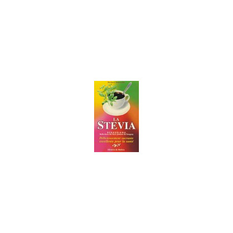 La stevia rebaudiana