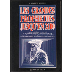 Les grandes propheties jusqu'en 2100