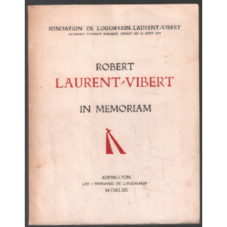 Robert laurent-vibert : in memoriam