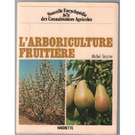 L'arboriculture fruitière