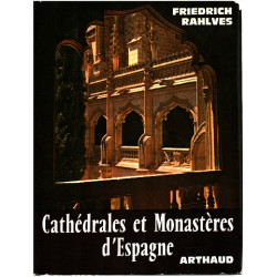 Cathedrales et monasteres d'espagne