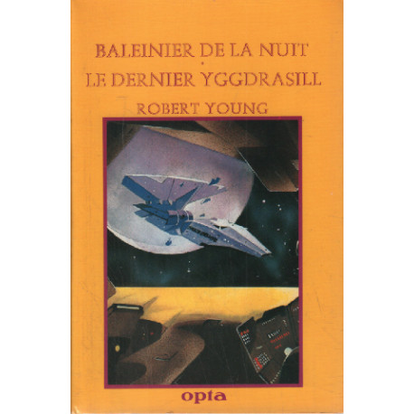 Baleinier de la nuit/Le Dernier Yggdrasil