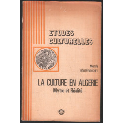 La culture en algérie : mythe et réalité