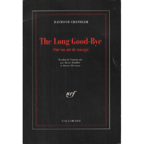 The long good-bye ( littérature française )