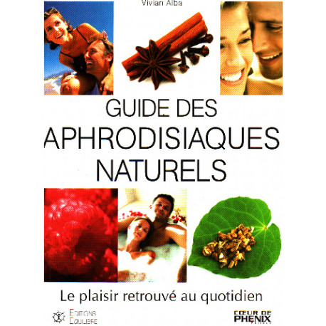 Guide des aphrodisiaques naturel