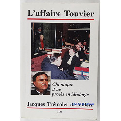 L'affaire Touvier: Chronique d'un procès en idéologie