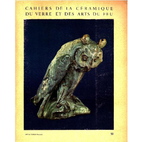 Cahiers de la ceramique du verre et des arts du feu n° 50