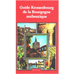 Guide kronenbourg de la bourgogne authentique