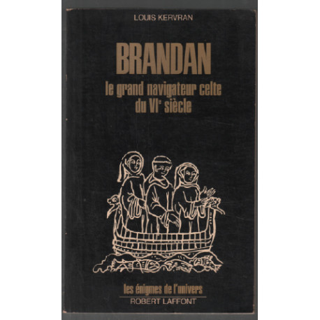 Brandan : le grand navigateur celte du VIe siècle
