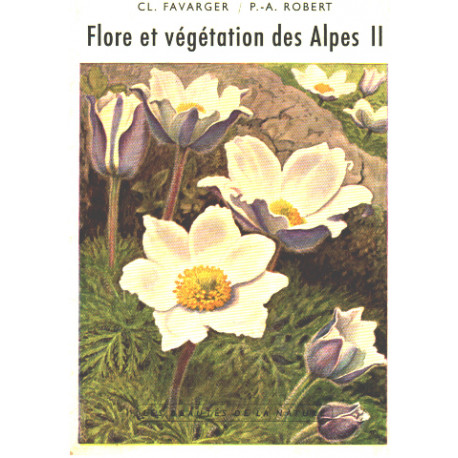Flore et végétation des alpes / tome 2