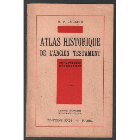 Atlas historique de l'ancien testament (environ 70 cartes)