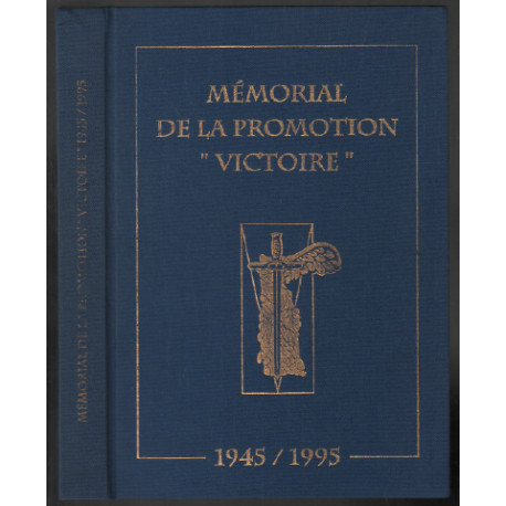 Mémorial de la promotion Victoire 1945-1995 : Première promotion...