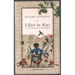 L'âge de Kali : A la rencontre du sous-continent