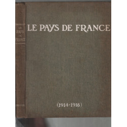 Revue le pays de france (1914-1916) : du 02 décembre 1915 au 25...