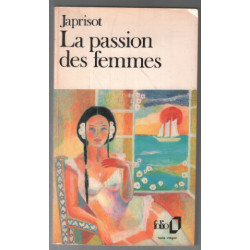 La Passion des Femmes (texte intégral)