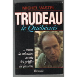 Trudeau le quebecois