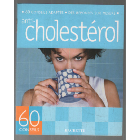 Anti-cholesterol